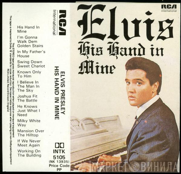  Elvis Presley  - His Hand In Mine