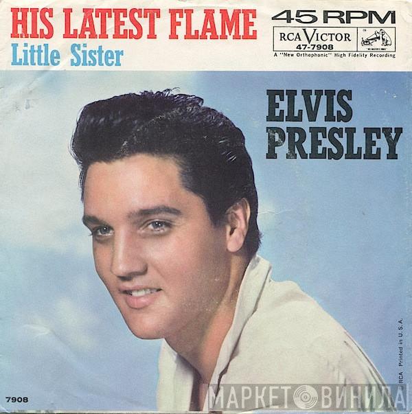 Elvis Presley - His Latest Flame