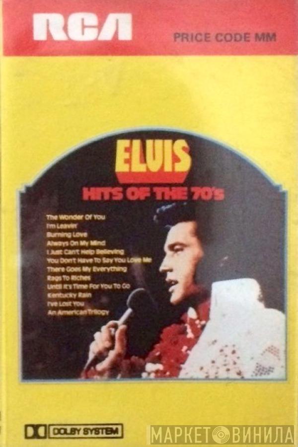 Elvis Presley  - Hits Of The 70's