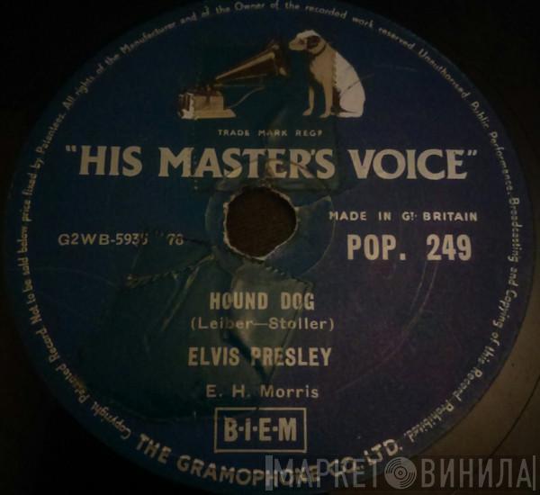 Elvis Presley - Hound Dog / Don't Be Cruel