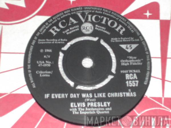  Elvis Presley  - If Every Day Was Like Christmas
