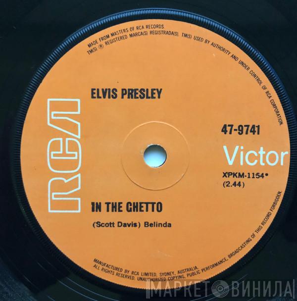  Elvis Presley  - In The Ghetto