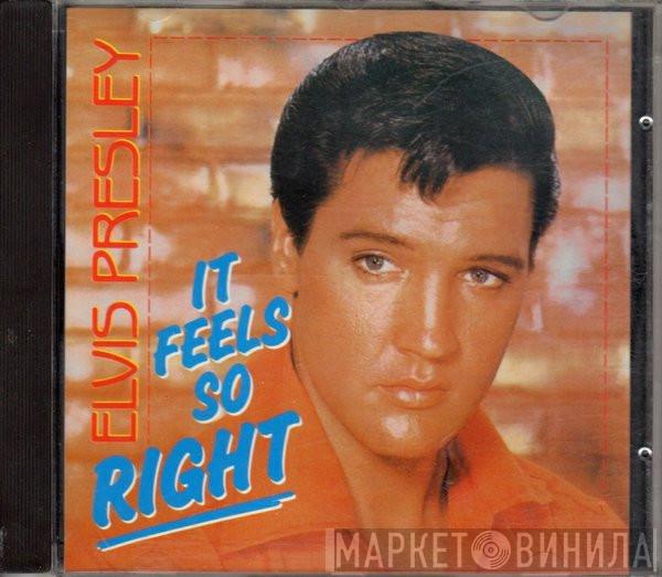Elvis Presley - It Feels So Right