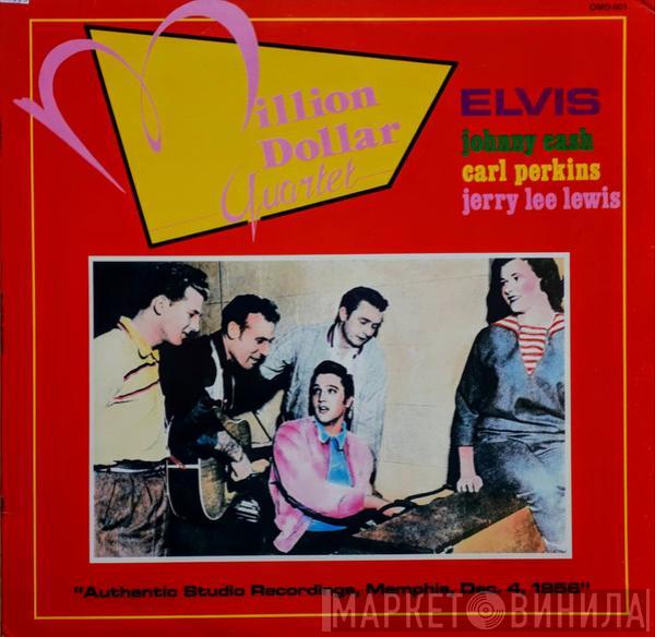 , Elvis Presley , Johnny Cash , Carl Perkins  Jerry Lee Lewis  - Million Dollar Quartet