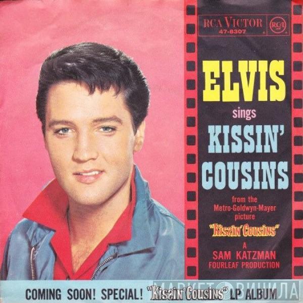  Elvis Presley  - Kissin' Cousins