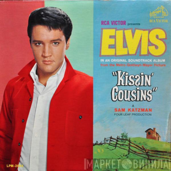 Elvis Presley  - Kissin' Cousins