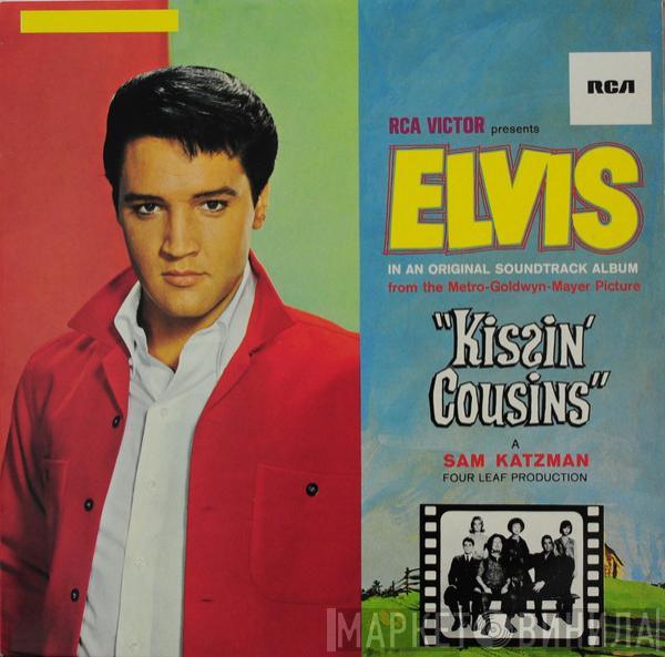  Elvis Presley  - Kissin' Cousins