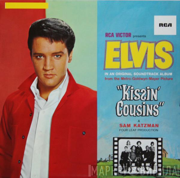  Elvis Presley  - Kissin' Cousins