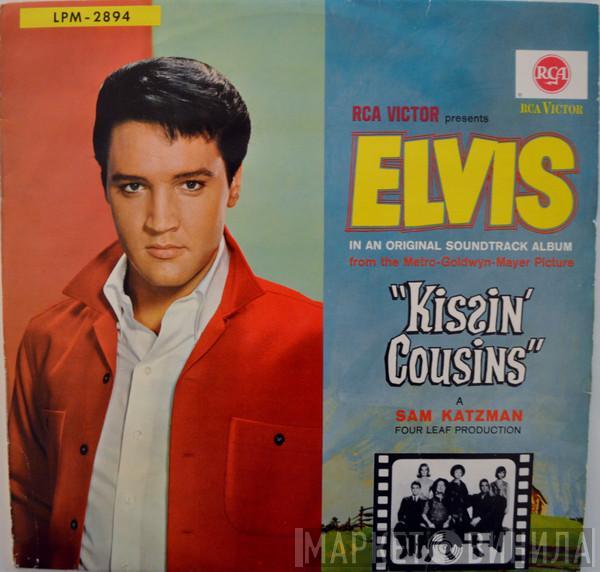  Elvis Presley  - Kissin' Cousins