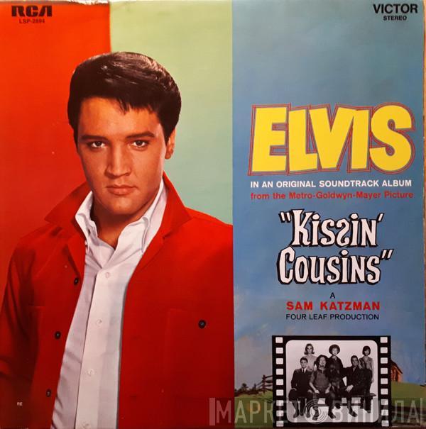  Elvis Presley  - Kissin' Cousins