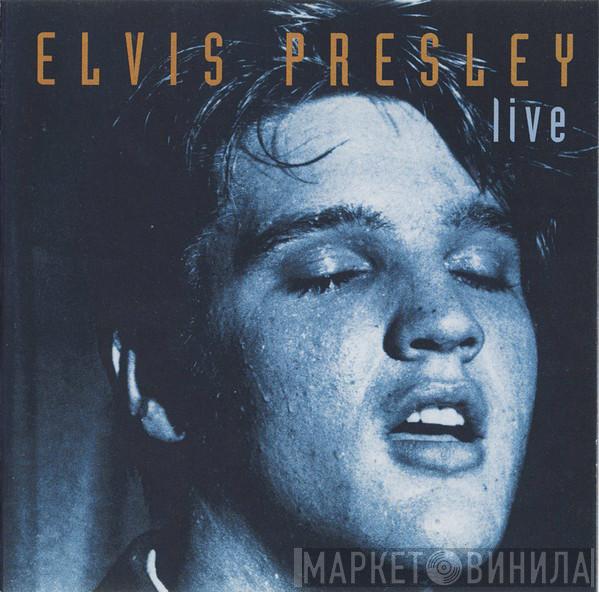  Elvis Presley  - Live