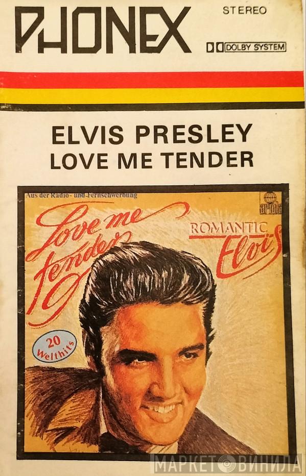  Elvis Presley  - Love Me Tender