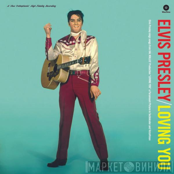  Elvis Presley  - Loving You