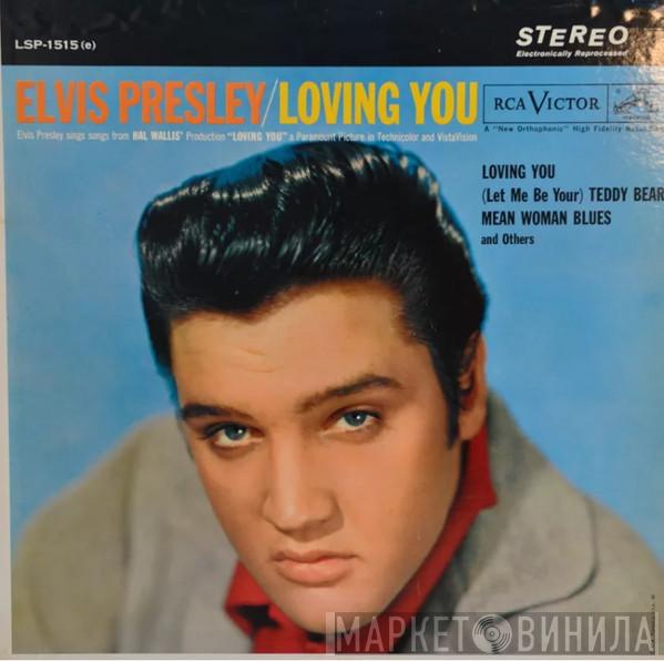  Elvis Presley  - Loving You