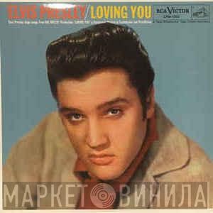  Elvis Presley  - Loving You