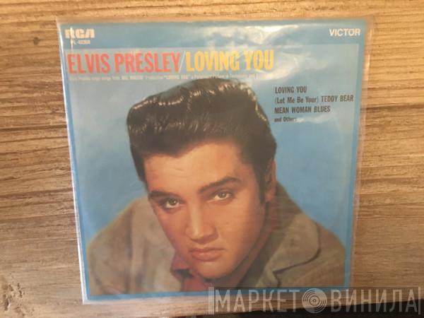  Elvis Presley  - Loving You