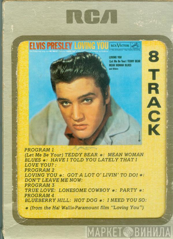 Elvis Presley  - Loving You