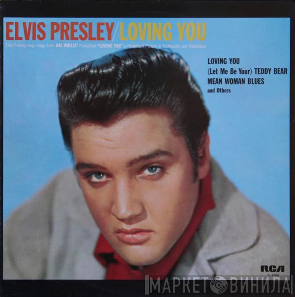 Elvis Presley - Loving You