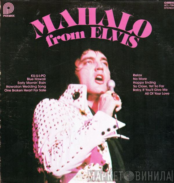 Elvis Presley - Mahalo From Elvis