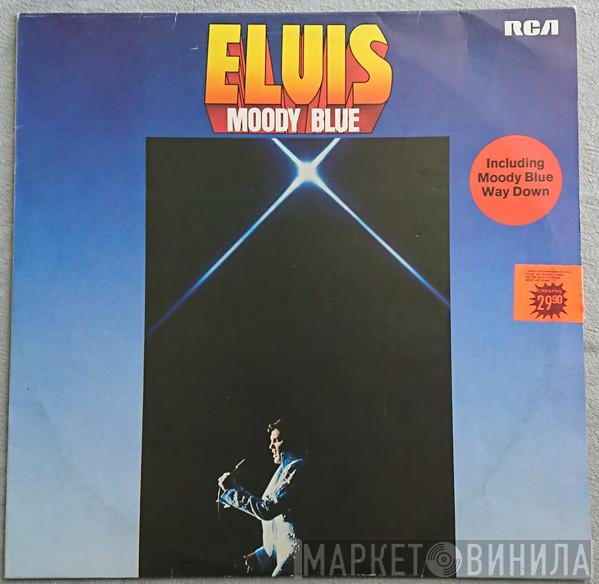  Elvis Presley  - Moody Blue