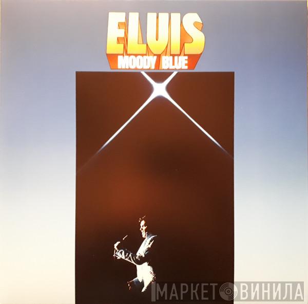 Elvis Presley - Moody Blue