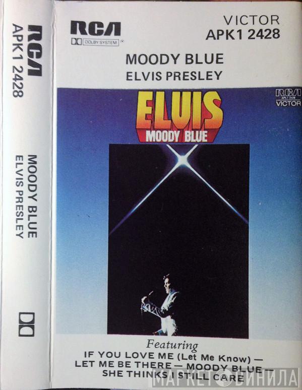  Elvis Presley  - Moody Blue