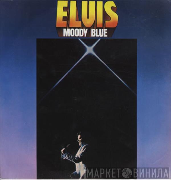  Elvis Presley  - Moody Blue