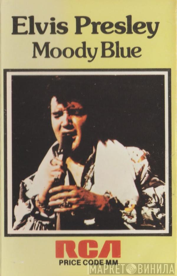 Elvis Presley - Moody Blue