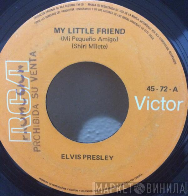  Elvis Presley  - My Little Friend  - Kentucky Rain