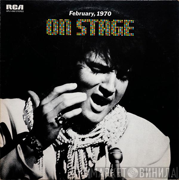  Elvis Presley  - On Stage, February 1970