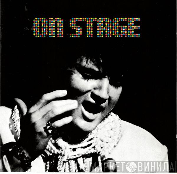  Elvis Presley  - On Stage