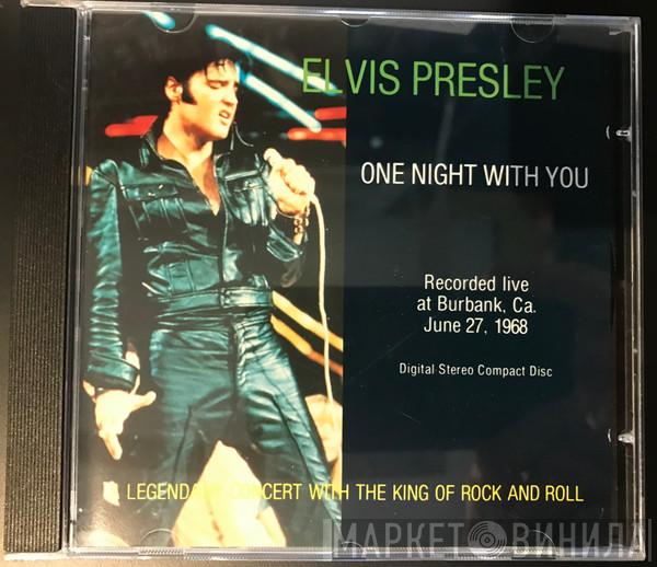 Elvis Presley - One Night With You