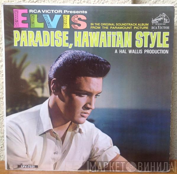  Elvis Presley  - Paradise, Hawaiian Style