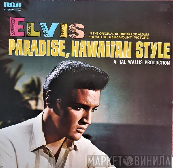  Elvis Presley  - Paradise, Hawaiian Style