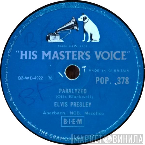 Elvis Presley - Paralyzed