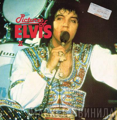 Elvis Presley - Pictures Of Elvis II