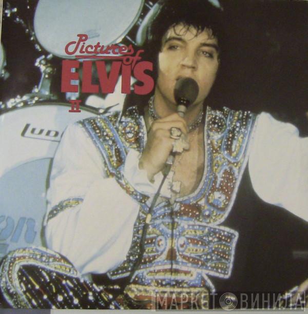  Elvis Presley  - Pictures Of Elvis II