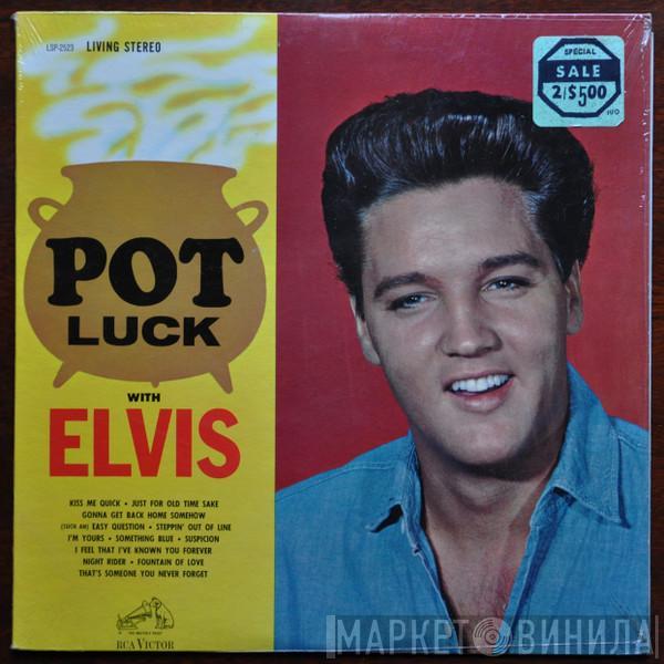  Elvis Presley  - Pot Luck