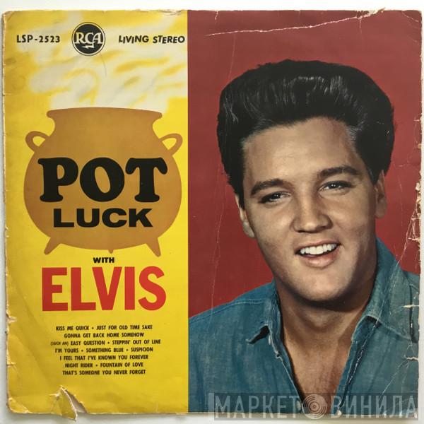  Elvis Presley  - Pot Luck