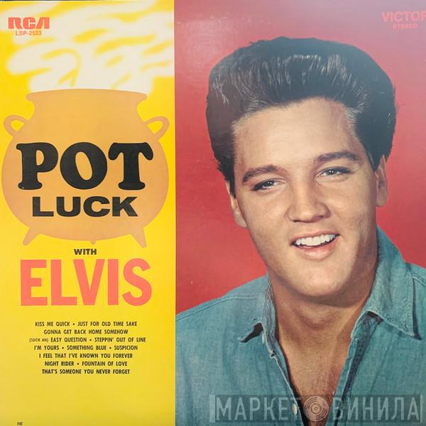 Elvis Presley - Pot Luck