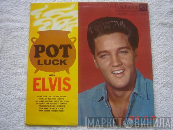  Elvis Presley  - Pot Luck