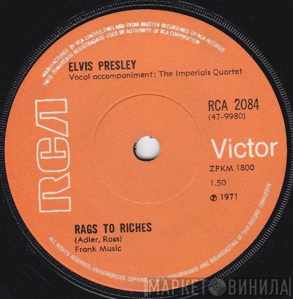 Elvis Presley - Rags To Riches