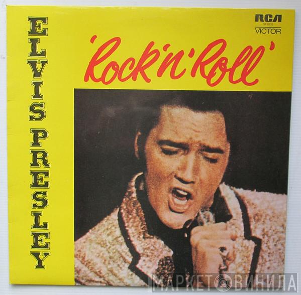 Elvis Presley - Rock 'N' Roll