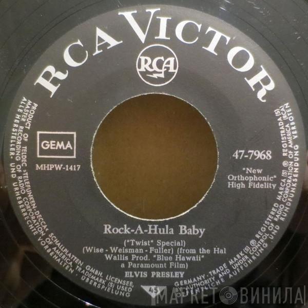  Elvis Presley  - Rock-A-Hula Baby