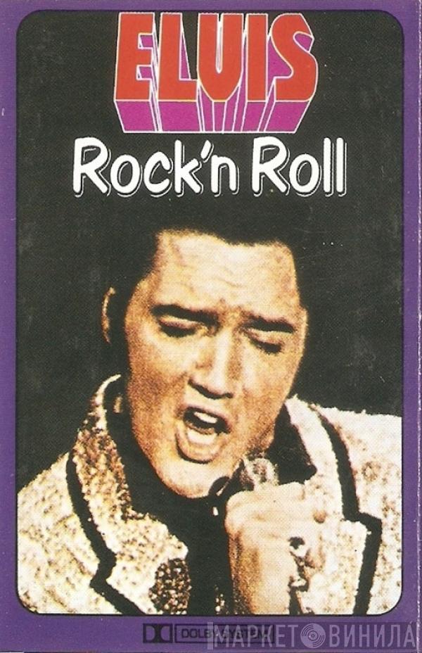 Elvis Presley  - Rock'n Roll
