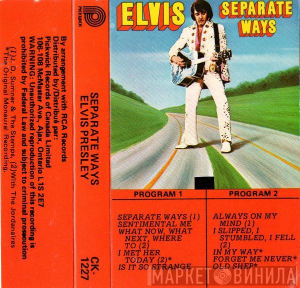  Elvis Presley  - Separate Ways