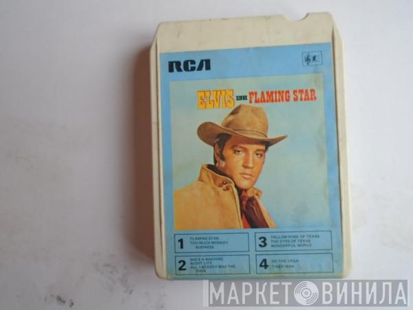  Elvis Presley  - Sings Flaming Star