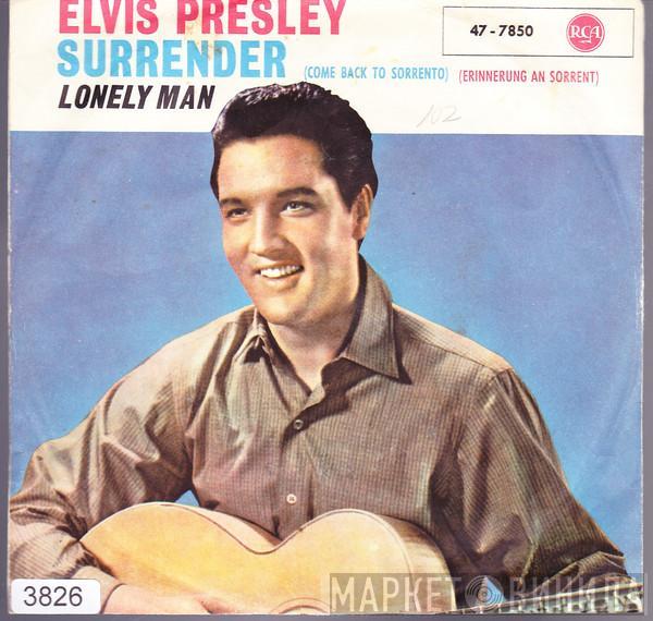  Elvis Presley  - Surrender (Come Back To Surrento) = Erinnerung An Sorrent