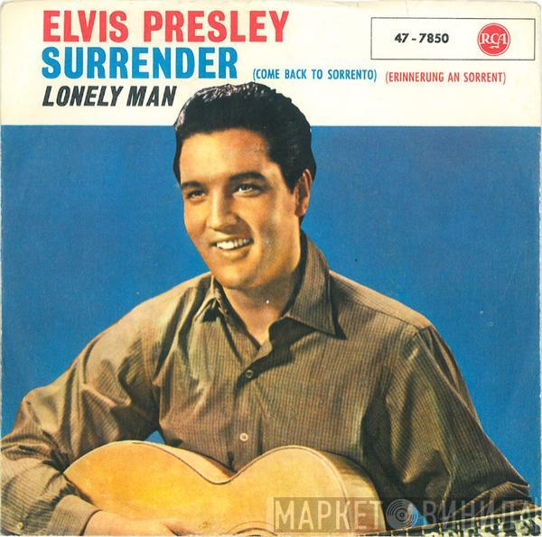  Elvis Presley  - Surrender (Torna A Surriento)