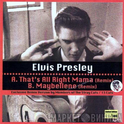 Elvis Presley - That's All Right Mama / Maybellene